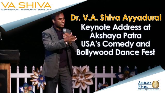 Dr. V.A. Shiva Ayyadurai - Keynote Address at Akshaya Patra USA�s Comedy and Bollywood Dance Fest