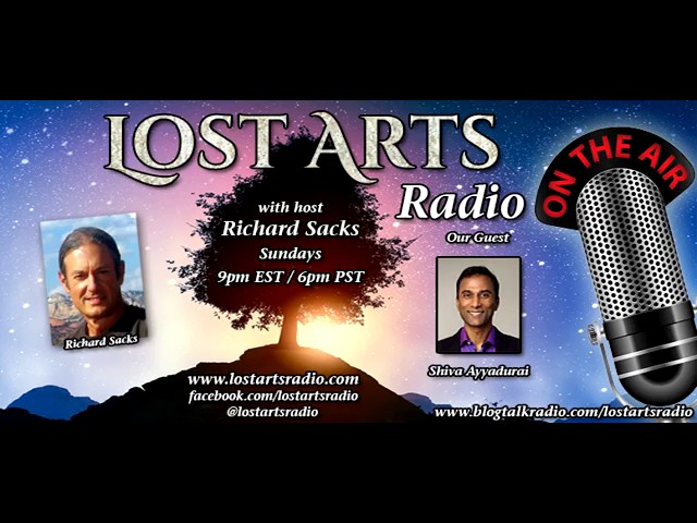 Shiva Ayyadurai Speaks on Lost Arts Radio
