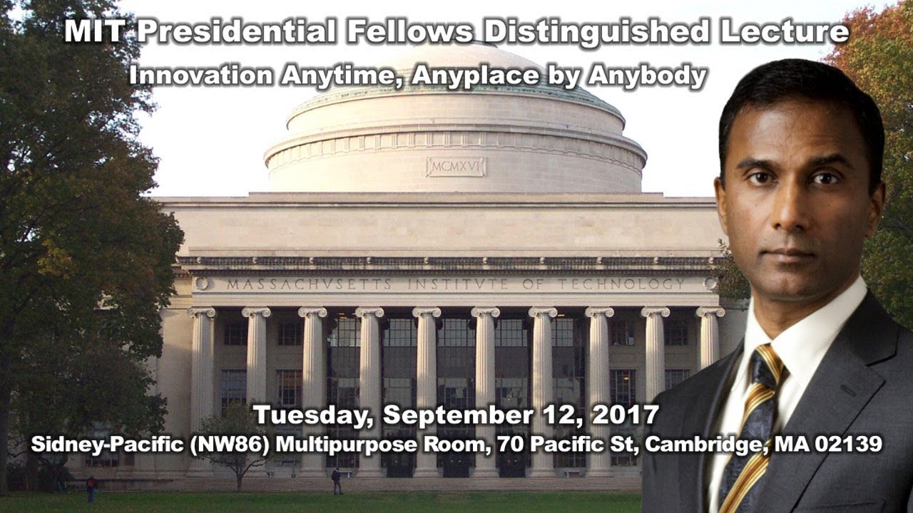 Dr. Shiva Ayyadurai Delivers MIT Presidential Fellows Distinguished Lecture on Innovation.