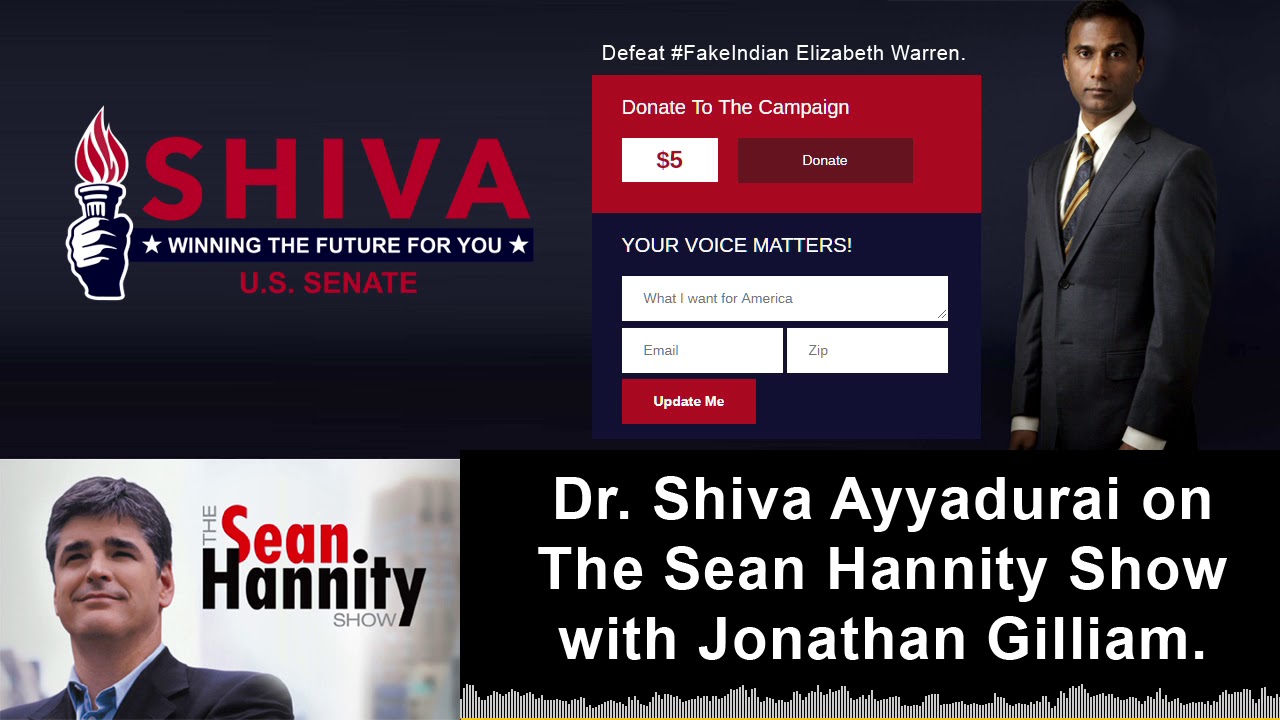 Dr. Shiva Ayyadurai on The Sean Hannity Show with Jonathan Gilliam.