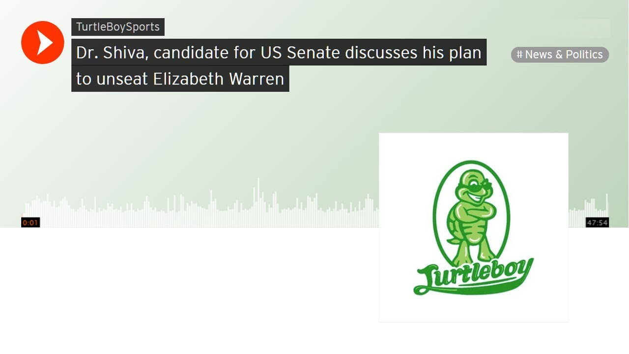 Dr. Shiva Ayyadurai: On TurtleBoys on Defeating Elizabeth Warren