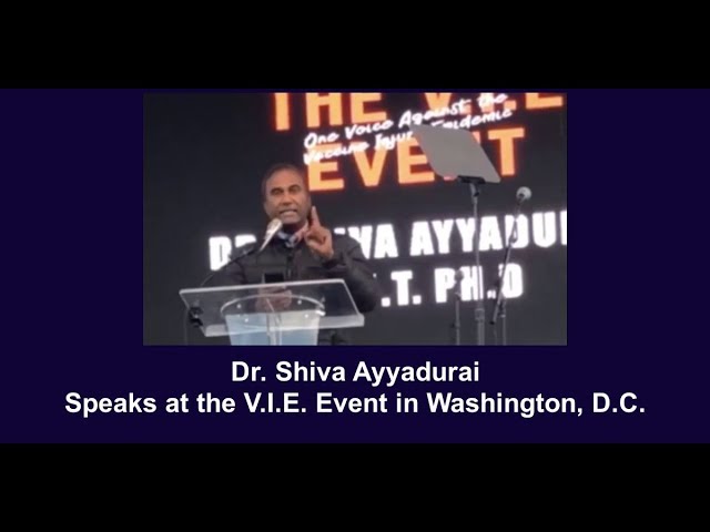 Dr. Shiva Ayyadurai Speaks at the V.I.E. Event in Washington, D.C.