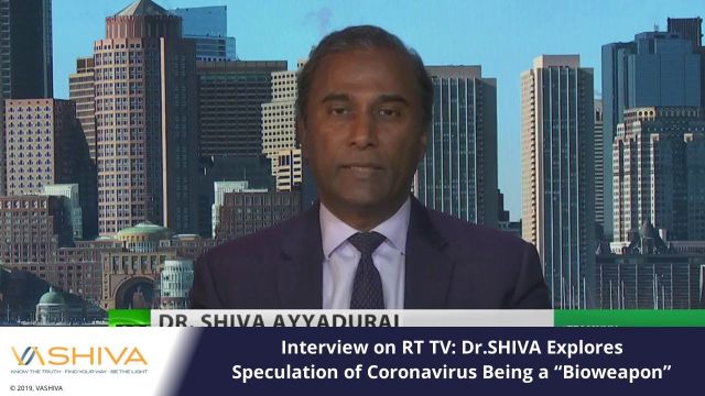 Interview on RT TV: Dr.SHIVA Explores Speculation of Coronavirus Being a Bioweapon