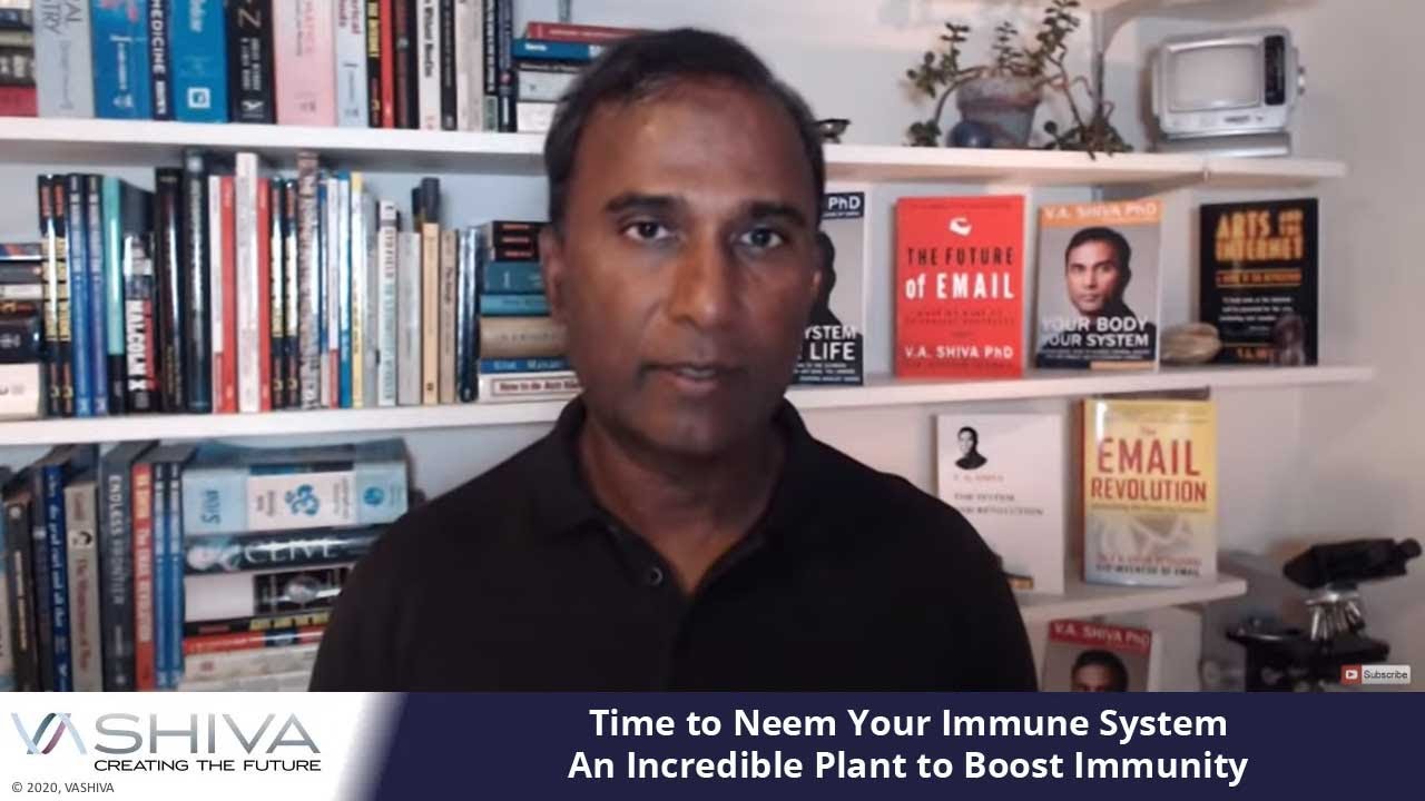 Dr.SHIVA LIVE: Time to NEEM Your Immune System. NEEM - an Incredible Plant - to Boost Immunity.