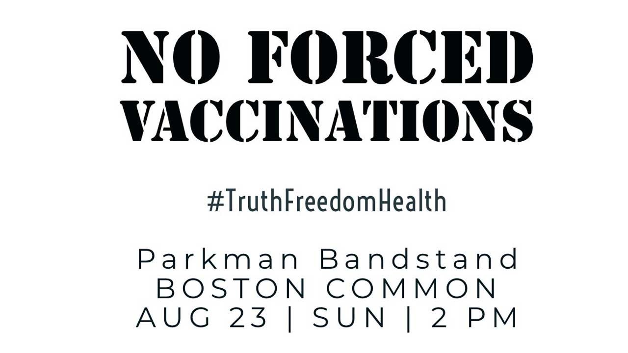 Stop Forced Vaccinations: Boston Common, Aug 23, Sun, 2 PM