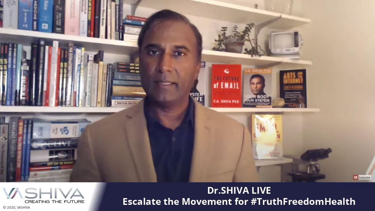 Dr.SHIVA LIVE: Escalate the Movement for #TruthFreedomHealth