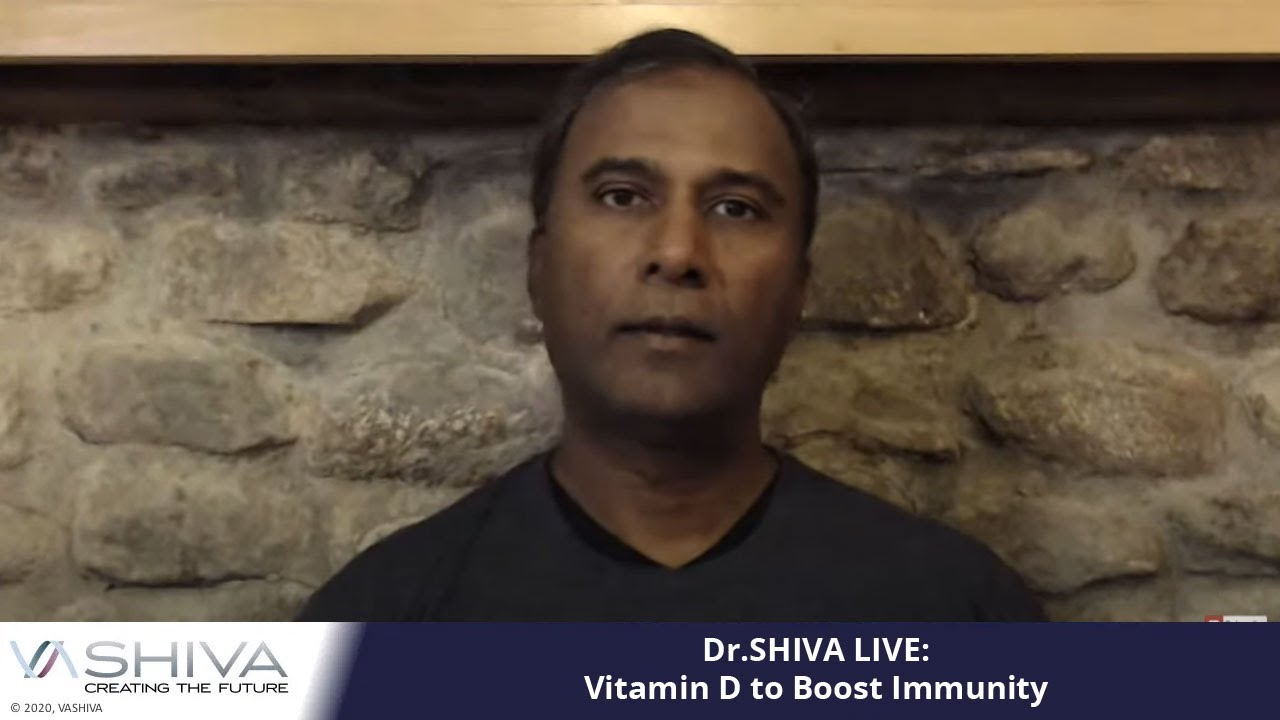 DrSHIVA LIVE: Vitamin D to Boost Immunity. You Heard it Here First. NOT from Forked-Tongued #Fauci.