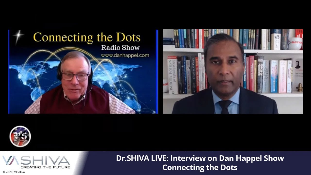 Dr.SHIVA LIVE: Interview on Dan Happel Show. Connecting the Dots.