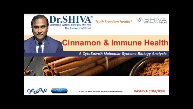 Dr.SHIVA LIVE: How Does Cinnamon Affect Your Immune System. A CytoSolve Systems Analysis.