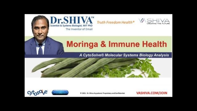 Dr.SHIVA LIVE: Why Moringa is the Tree of Life & its Effect on Immunity. CytoSolve Systems Analysis.