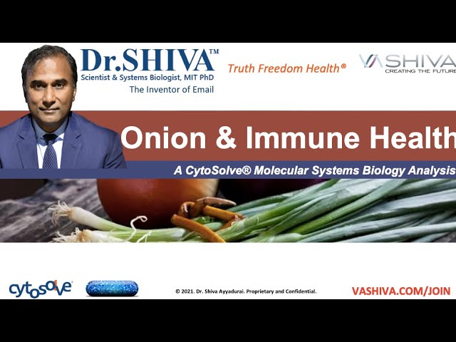 Dr.SHIVA LIVE: Why Onions Make Microbes CRY and Boost Immunity. A CytoSolve Systems Analysis.