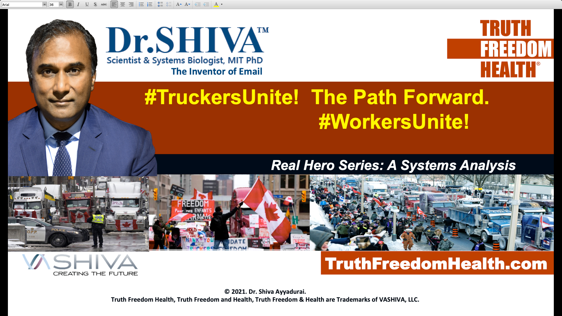 Dr.SHIVA LIVE: #TruckersUnite! The Path Forward. #WorkersUnite!