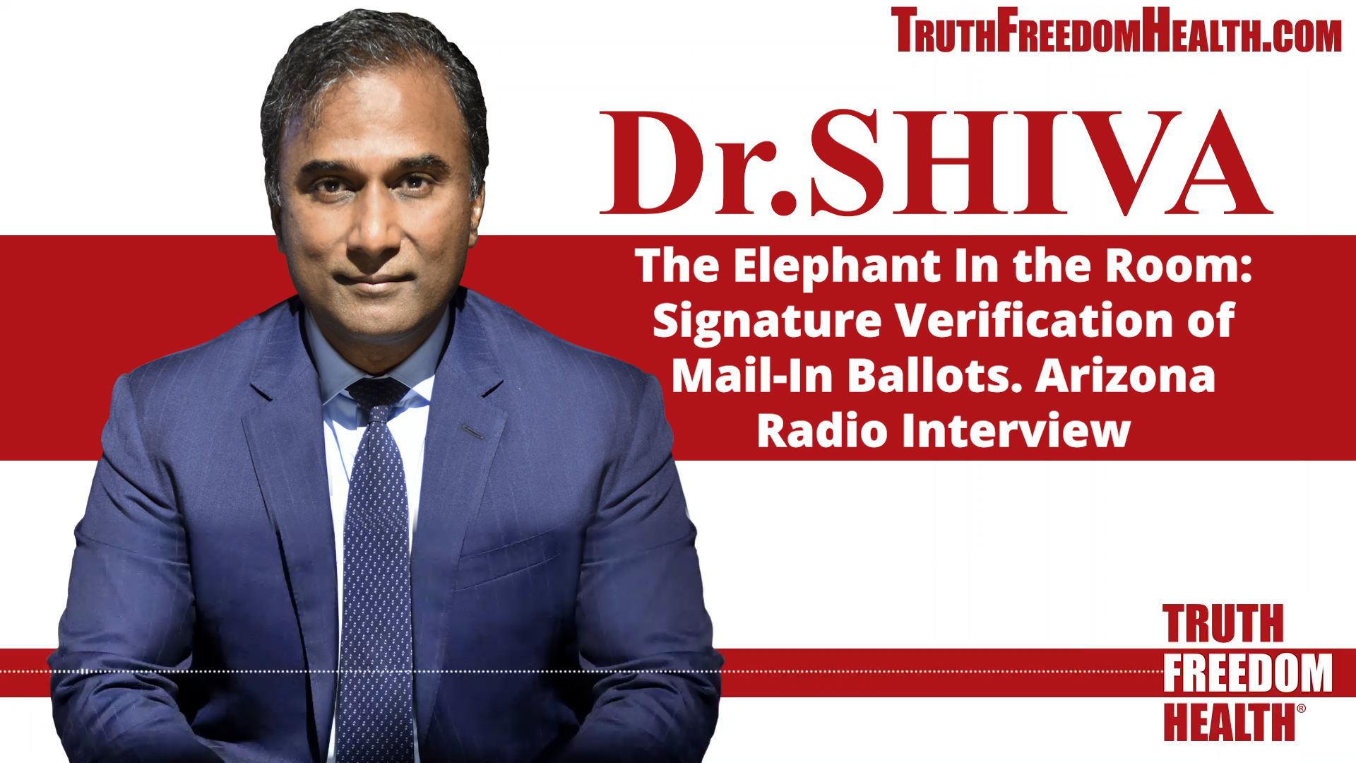 Dr. SHIVA BROADCAST: The Elephant in the Room - Signature Verification of Ballots. Radio Interview.