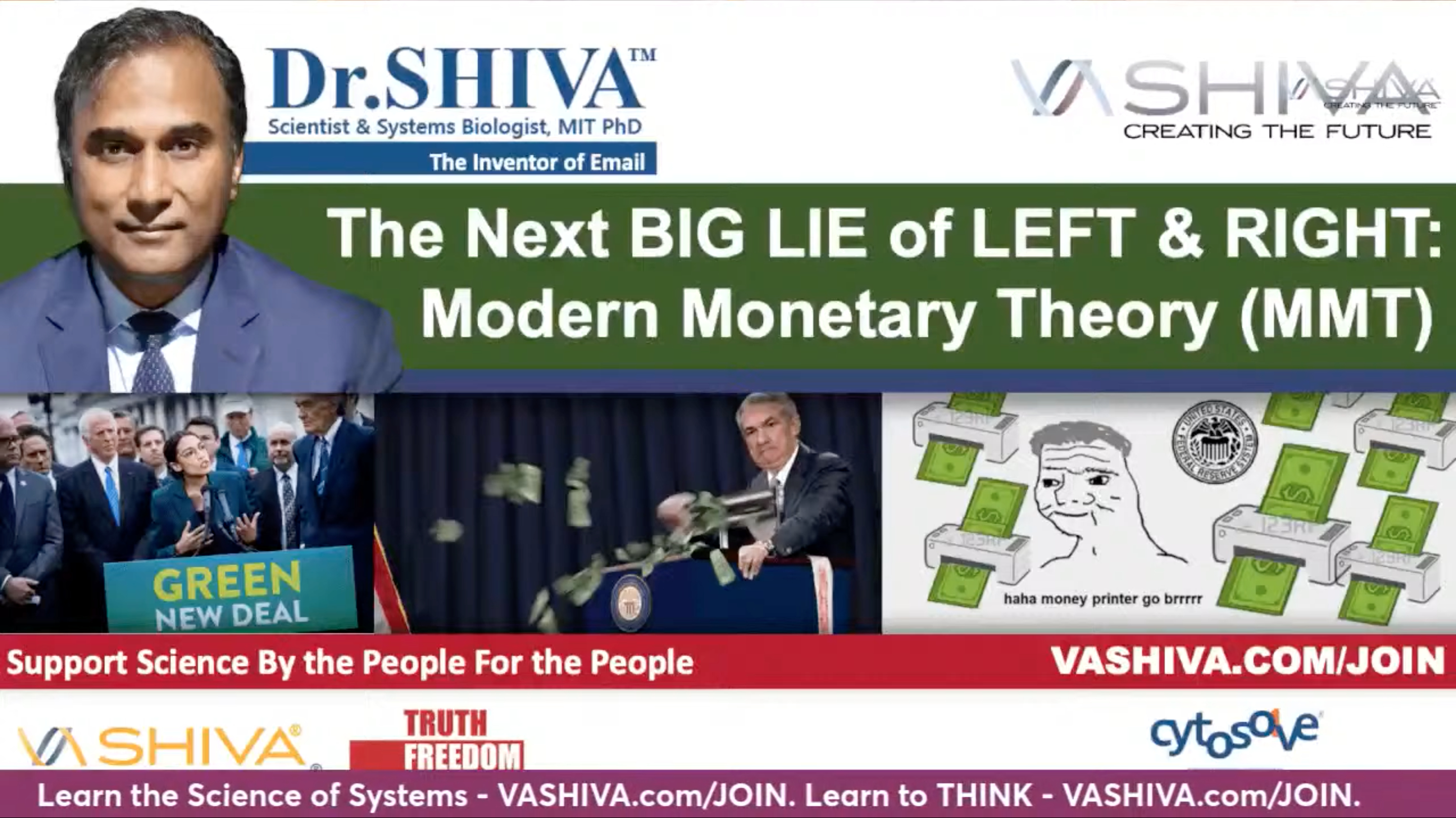 Dr.SHIVA LIVE: The Next BIG LIE of the LEFT & RIGHT: Modern Monetary Theory (MMT)