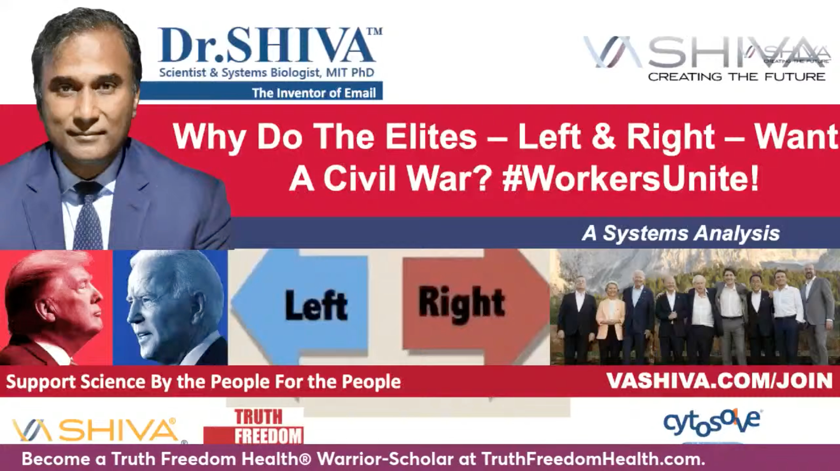 Dr.SHIVA LIVE: Why Do Elites - Left & Right - Want a Civil War? #WorkersUnite!