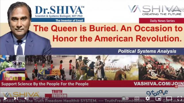 Dr.SHIVA LIVE: The Queen Is Buried. An Occasion to Honor the American Revolution.