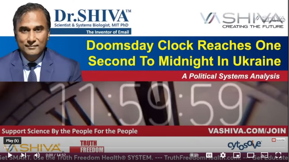 Dr.SHIVA LIVE: Doomsday Clock Reaches One Second To Midnight In Ukraine