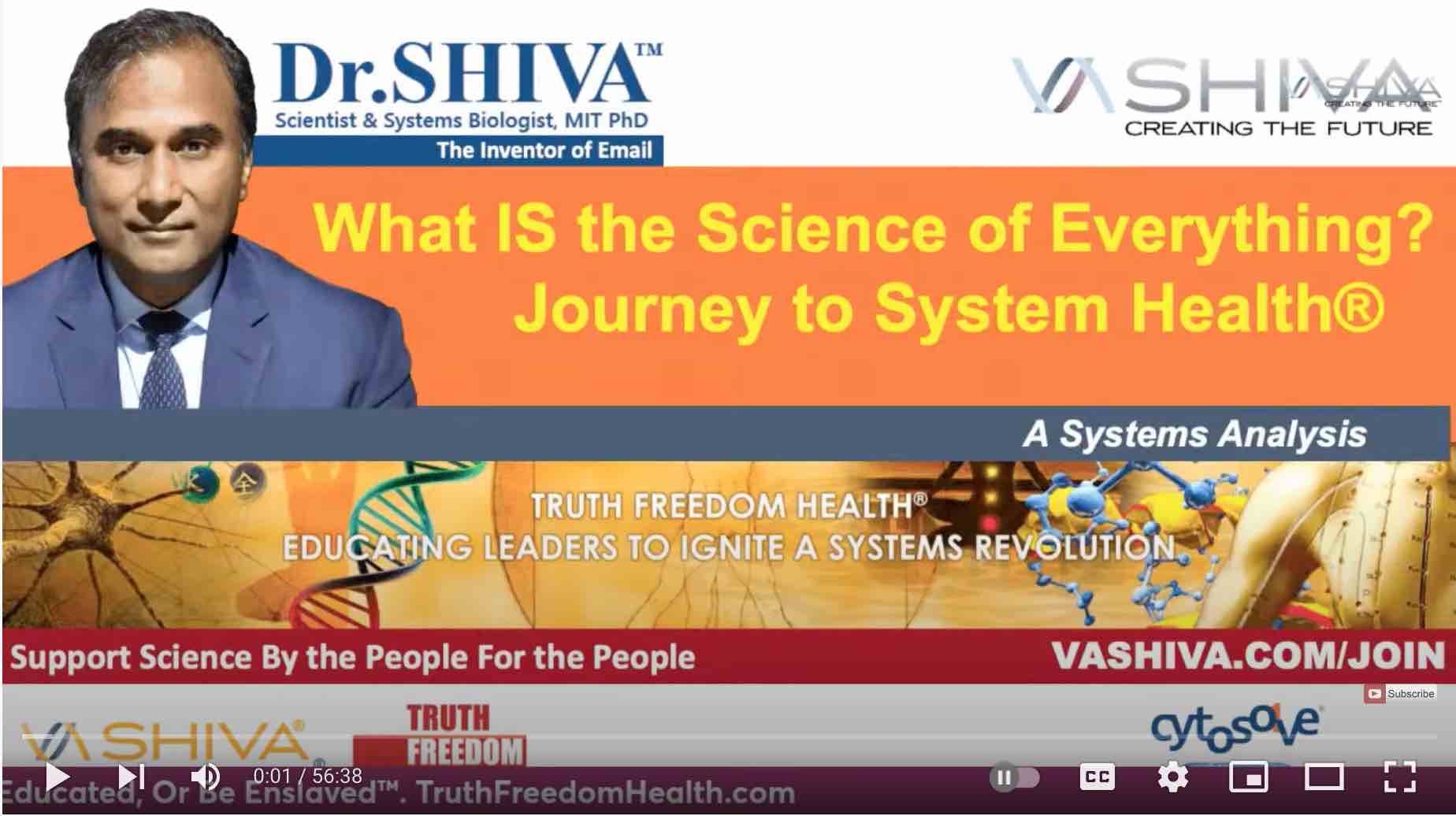 Dr.SHIVA LIVE: What Is the Science of Everything? Journey to Systems Health®