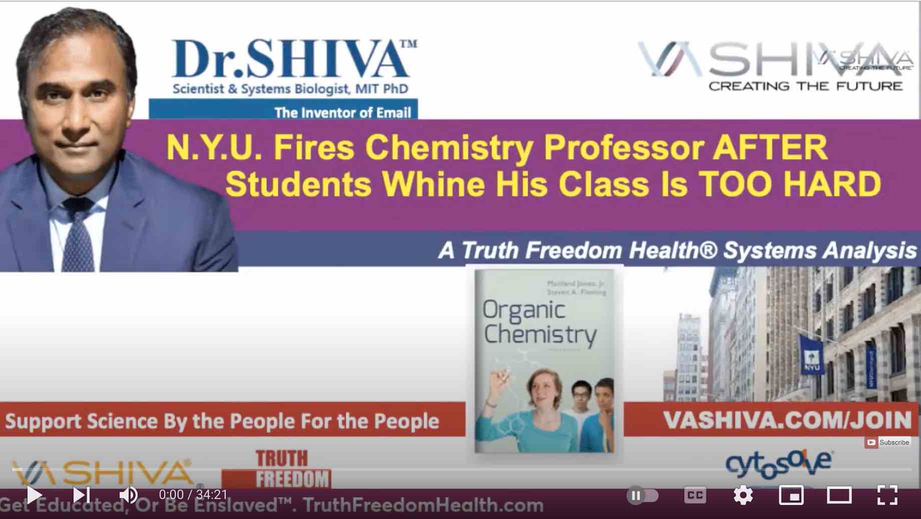 Dr.SHIVA LIVE: N.Y.U. Fires Chemistry Professor AFTER Pre-Med Students Whine His Class Is TOO HARD