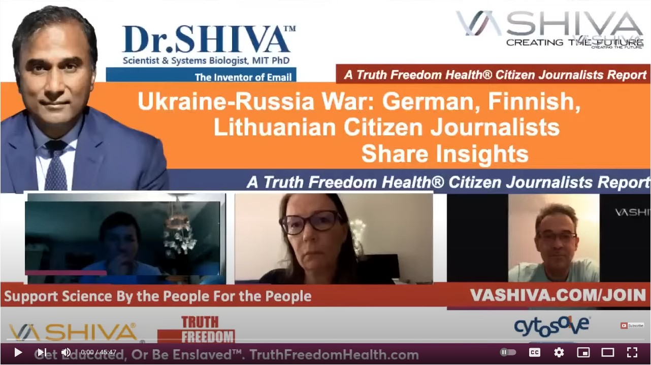Dr.SHIVA LIVE: Ukraine-Russia War: German, Finnish, Lithuanian Citizen Journalists Share Insights