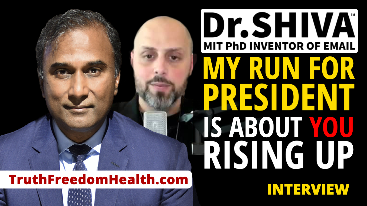 Dr.SHIVA LIVE: My Run for Presidency is about YOU Rising Up. Stop Looking to THEM.