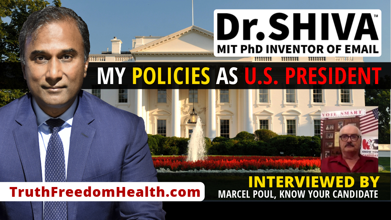 Dr.SHIVA™ LIVE – My Policies As U.S. President