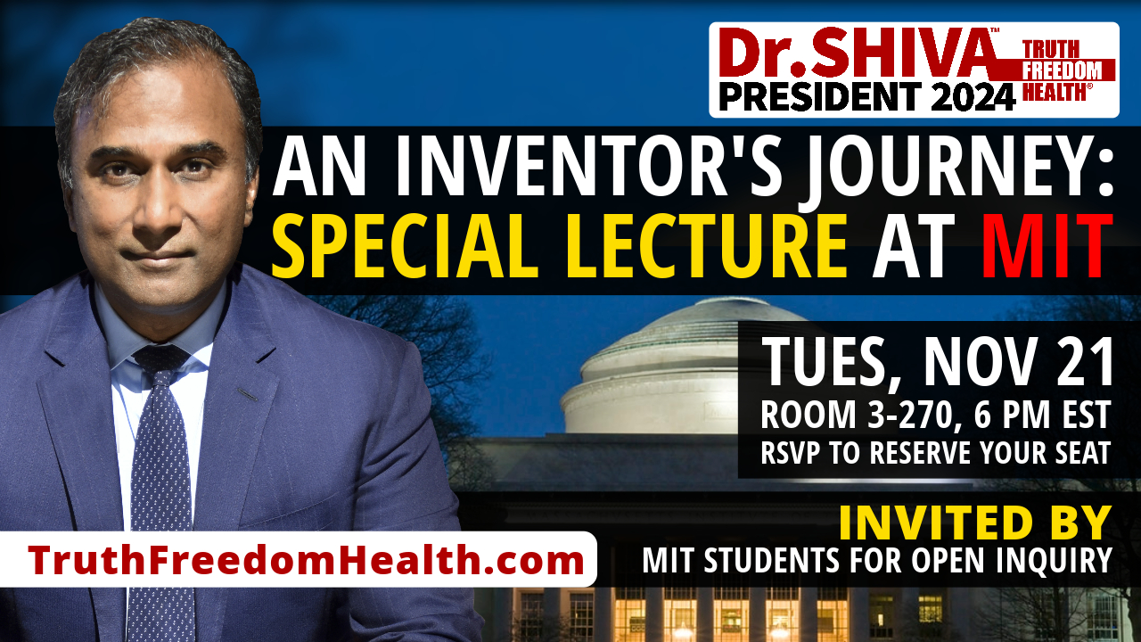 Dr.SHIVA™ LIVE at MIT – An Inventor’s Journey: Telling the Truth at the Right Time, All the Time