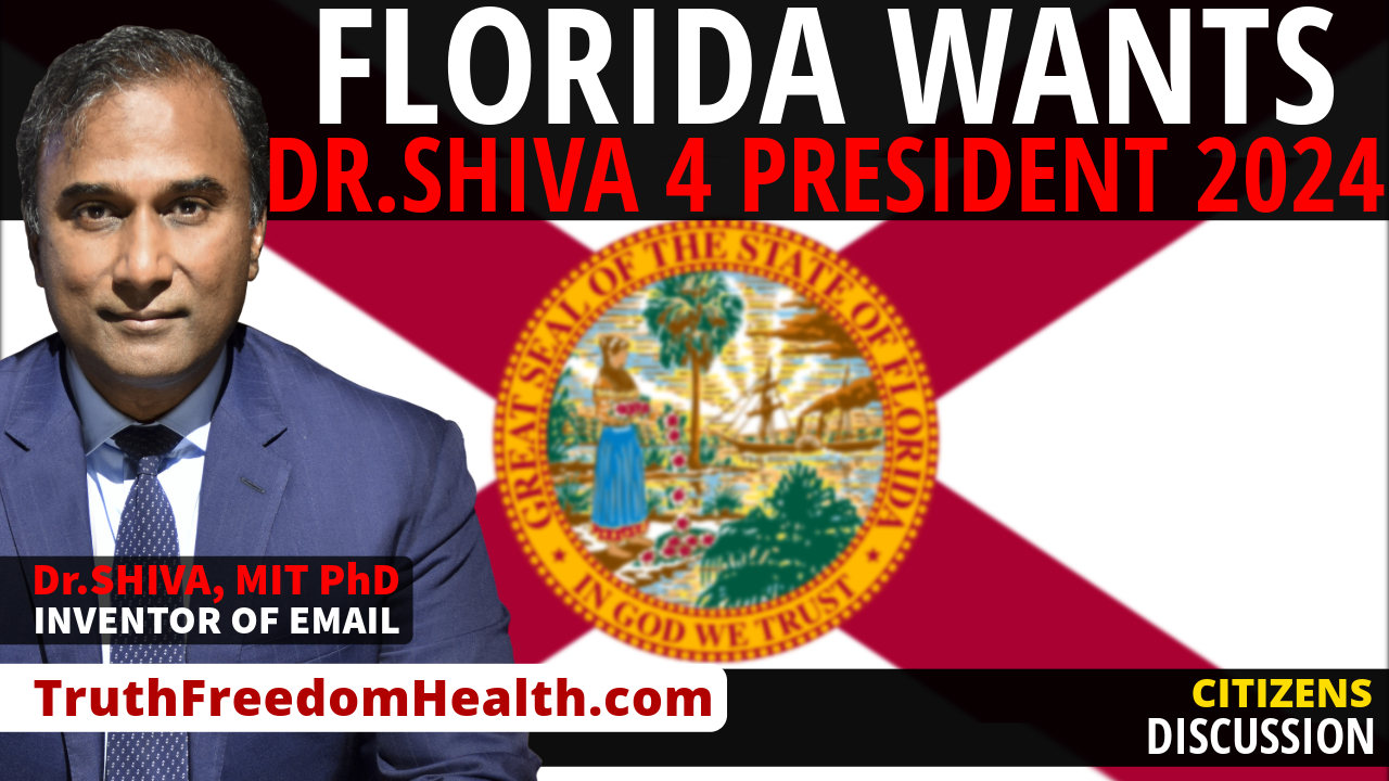 Dr.SHIVA™ LIVE Florida Wants Dr.Shiva 4 President 2024