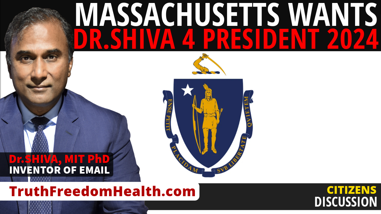 Dr.SHIVA™ LIVE Massachusetts Wants Dr.Shiva 4 President 2024!