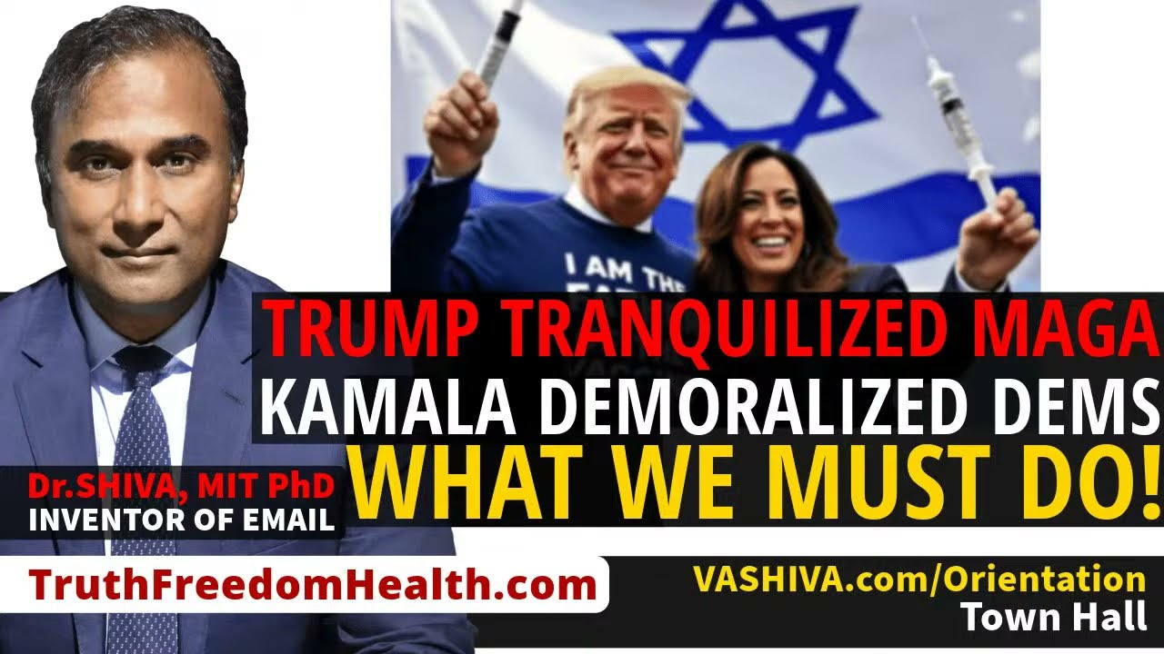 Dr.SHIVA™ LIVE: Trump Tranquilized MAGA. Kamala Demoralized Dems. What WE MUST Do