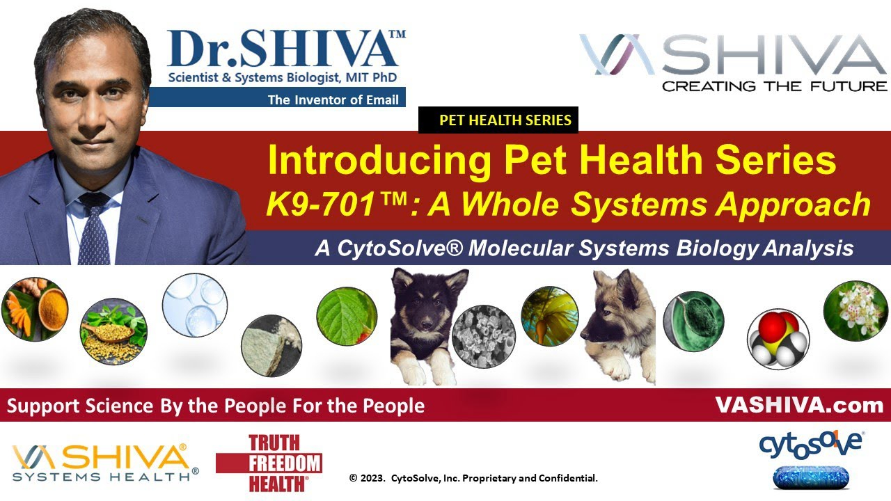 Dr.SHIVA™: Your Pet's Whole Health @CytoSolve Systems Analysis(12/23)