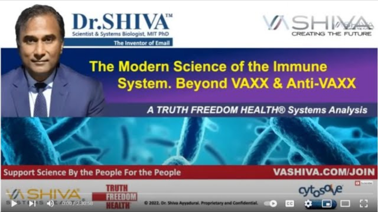 Dr.SHIVA™: Beyond VAXX & Anti-VAXX @CytoSolve® Systems Analysis(9/19)