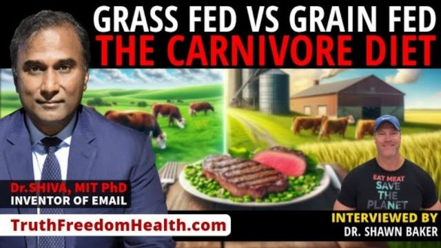 Dr.SHIVA LIVE™: Grass Fed Vs. Grain Fed. The Carnivore Diet