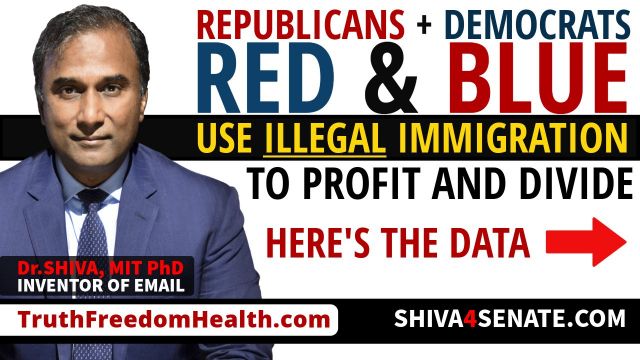 Dr.SHIVA® LIVE: Republicans & Democrats Use ILLEGAL Immigration To Profit & Divide
