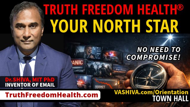 Dr.SHIVA® LIVE: Truth Freedom Health®. Your North Star. No Need to Compromise!