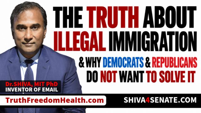Dr.SHIVA® LIVE: The Truth About Illegal Immigration & Why Democrats & Republicans Do NOT Want to Solve It