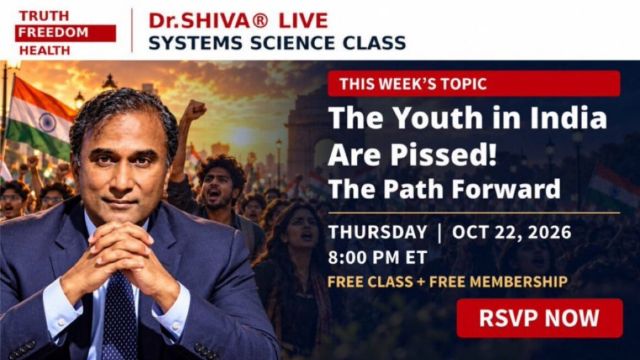 Dr.SHIVA® LIVE: The Youth in India Are Pissed! The Path Forward