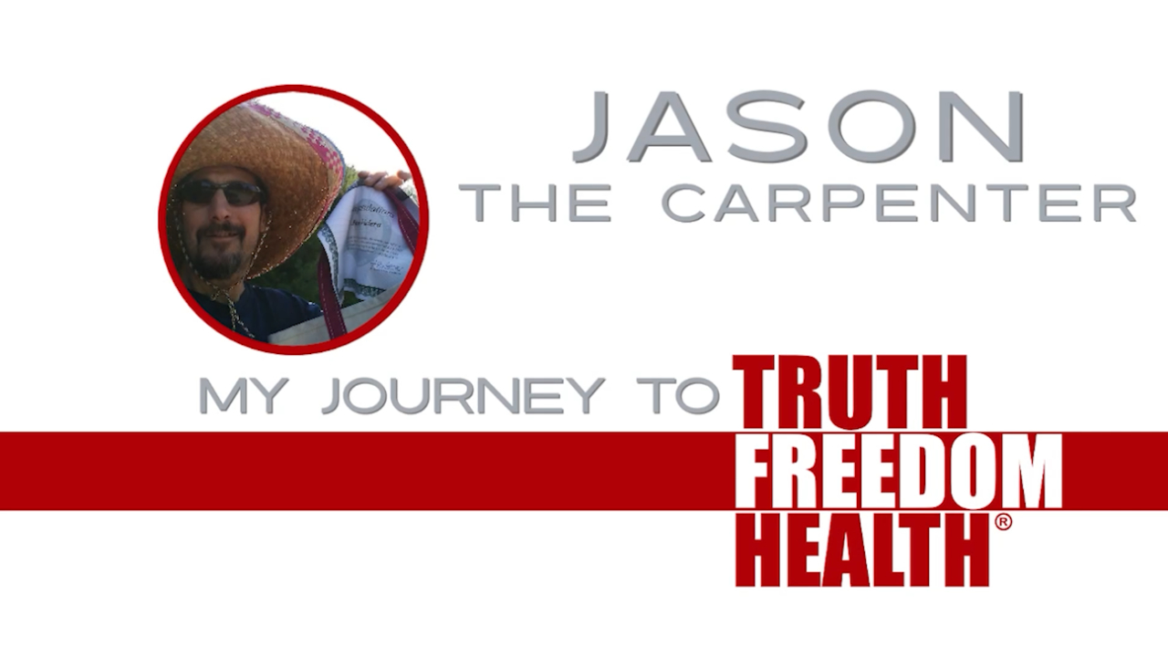 Dr.SHIVA: Jayme Valentino, Carpenter, Shares How The Truth Freedom Health® System Changed His Life