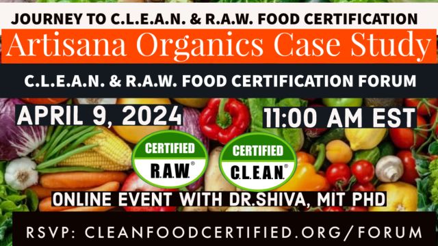 Artisana Organics Case Study Journey to C.L.E.A.N. and R.A.W. Food Certification