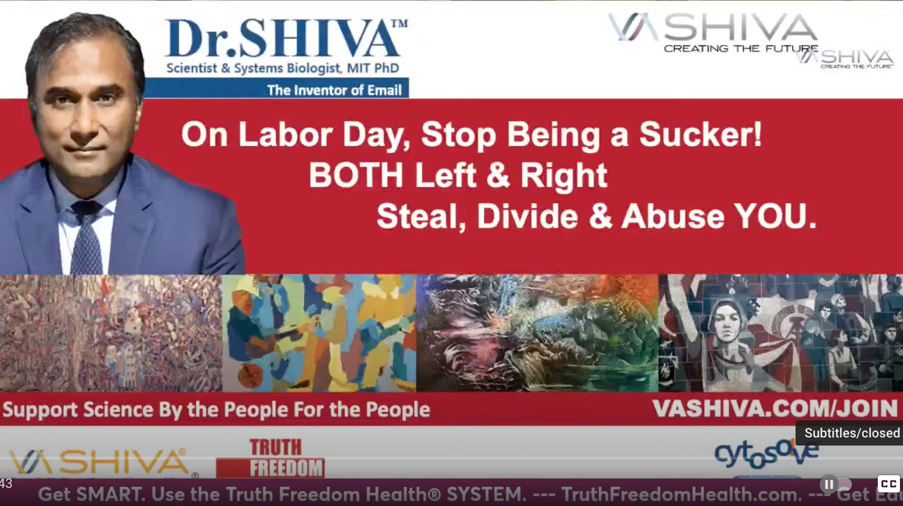 Dr.SHIVA LIVE: On Labor Day, Stop Being a Sucker. BOTH Left & Right  Steal, Divide & Abuse YOU.
