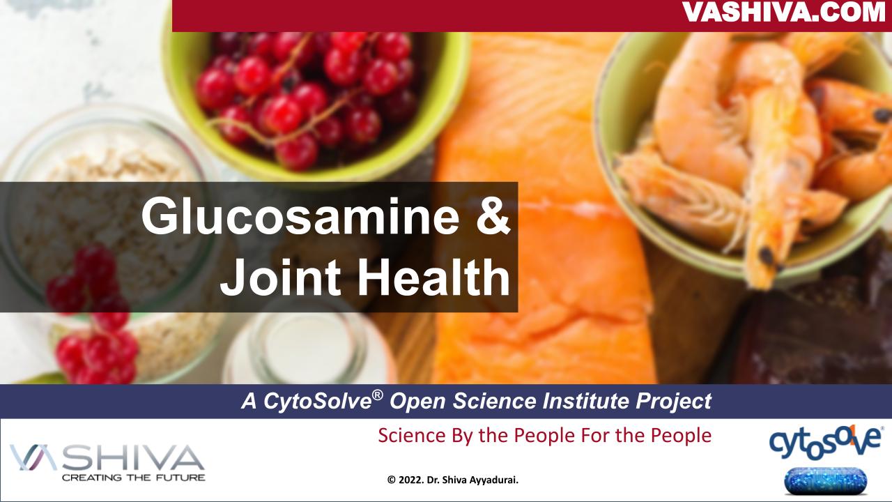 Dr.SHIVA: Glucosamine & Joint Health - A CytoSolve® Molecular Systems Analysis