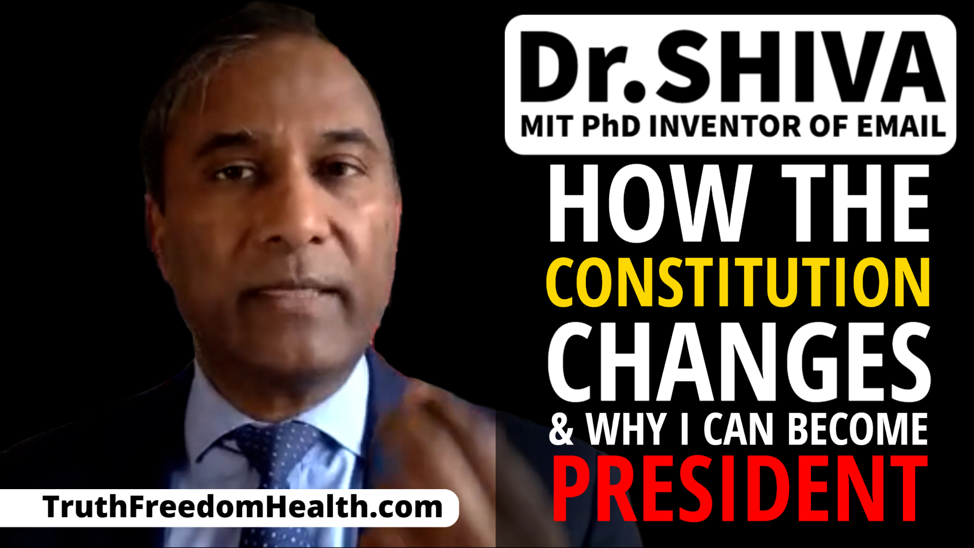Dr.SHIVA LIVE: How The Constitution Changes & Why I Can Become President