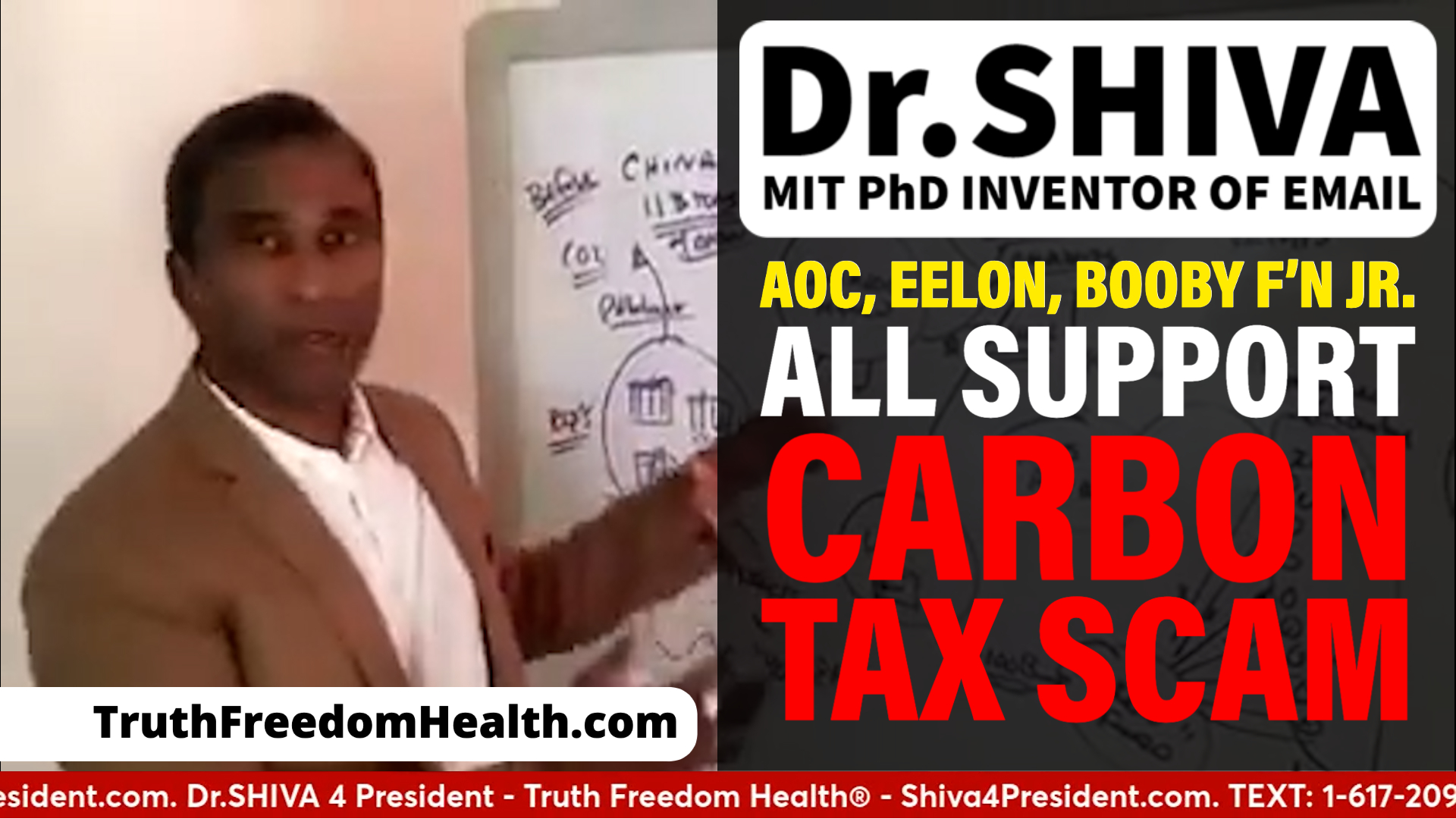 Dr.SHIVA: AOC, Eelon, Booby F’n Jr.  ALL Support This Carbon Tax Scam.