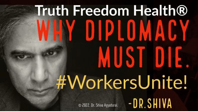Dr.SHIVA™ - Why Diplomacy Must Die - Why Dr. Shiva Gets So 
