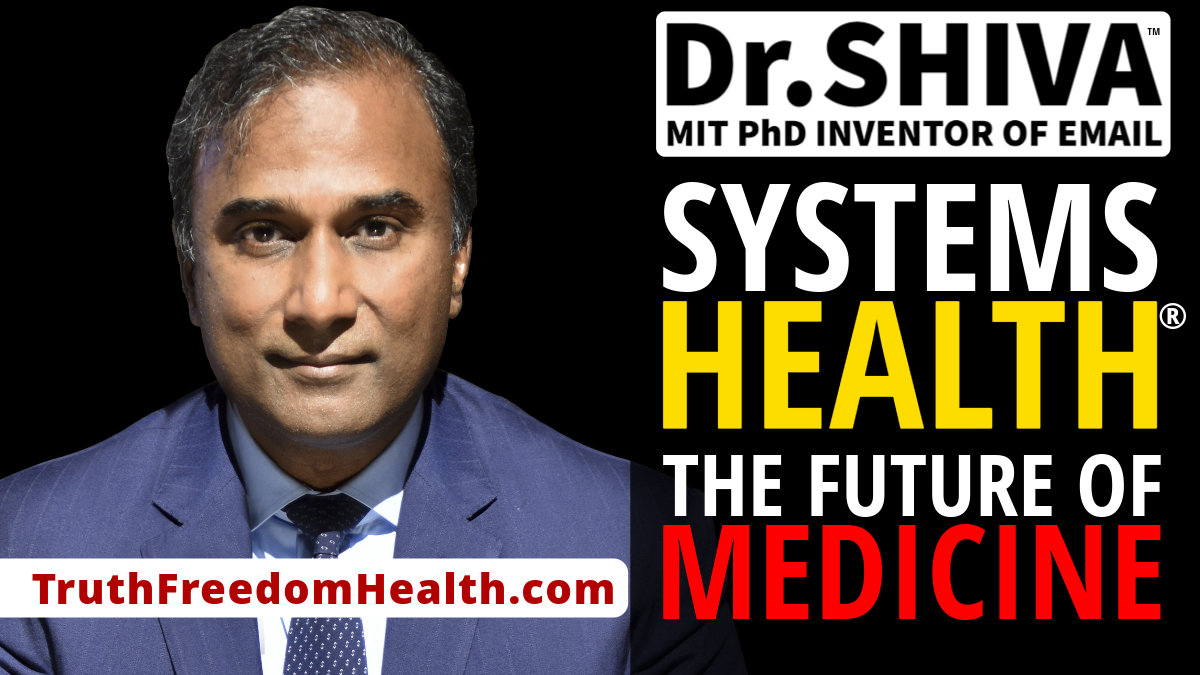 Dr.SHIVA™ LIVE - Systems Health®: The Future of Medicine