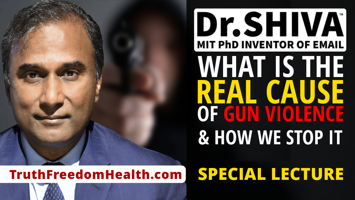 Dr.SHIVA™ LIVE – What Is The REAL CAUSE of “Gun Violence?”
