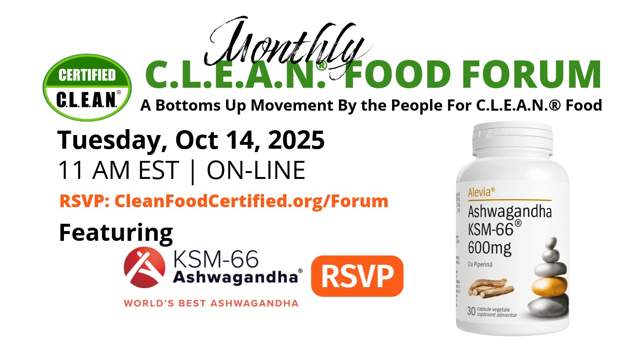 KSM-66-Ashwagandha® - Journey to C.L.E.A.N.® & R.A.W.® Food Certification